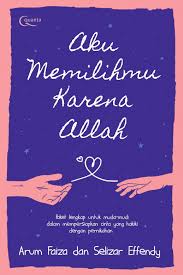 Aku Memilihmu karena Allah