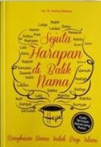 Sejuta Harapan di Balik Nama