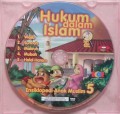 Hukum dalam Islam : Ensiklopedi Anak Muslim 5