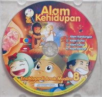 Alam Kehidupan : Ensiklopedi Anak Muslim 8