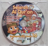 Sejarah Al-Qur'an : Ensiklopedi Anak Muslim 16