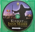 Kiamat dan Imam Mahdi (the End Times and the Mahdi)