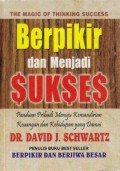 Berpikir dan Menjadi Sukses
