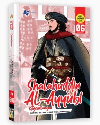 Shalahuddin Al-Ayyubi 06 : Kegemilangan