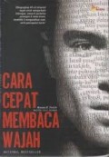 Cara Cepat Membaca Wajah: Menjadi Seseorang yang Paling Diinginkan dan Menyenangkan