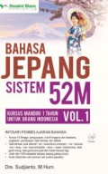 Bahasa Jepang Sistem 52M: Vol.1