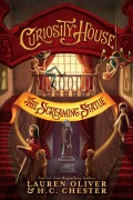 Curiosity House : The Screaming Statue Buku dua