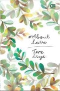 #About Love