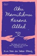 Aku Memilihmu karena Allah