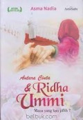 Antara Cinta & Ridha Ummi