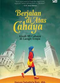Berjalan di Atas Cahaya