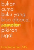 Bukan Cuma Buku yang Bisa Dibaca, Pikiran Juga!