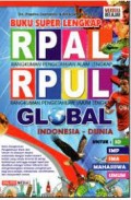Buku Super Lengkap RPAL RPUL Global: Indonesia-Dunia