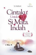 Cintaku untuk Si Mata Indah