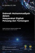 Dakwah Muhammadiyah dalam Masyarakat Digital: Peluang dan Tantangan