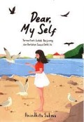 Dear, My Self