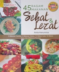 Empat Puluh Lima Ragam Makanan Sehat dan Lezat