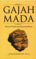 Gajah Mada: Sistem Politik dan Kepemimpinan