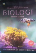OSN Biologi: Ringkasan Materi OSN Biologi dan Persiapan IBO