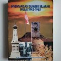 Inventarisasi Sumber Sejarah Mulai 1942-1965