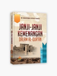 Janji-Janji Kemenangan Dalam Al-Qur'an