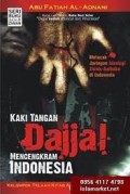 Kaki Tangan Dajjal Mencengkeram Indonesia