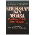 Kekuasaan Dan Negara: Pemikiran Politik Ibnu Khaldun