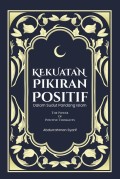Kekuatan Pikiran Positif: dalam Sudut Pandang Islam