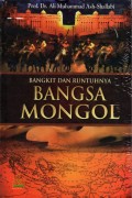 Bangkit Dan Runtuhnya Bangsa Mongol