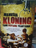 Manusia Kloning yang Pertama telah Lahir