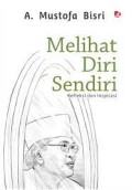 Melihat Diri Sendiri: Refleksi dan Inspirasi
