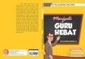 Menjadi Guru Hebat