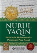 Nurul Yaqin: Sirah Nabi Muhammad SAW Pemimpin Para Rasul
