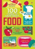 One Hundred (100) Thing to Know About Food