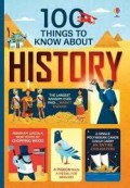 One Hundred (100) Thing to Know About History