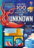 One Hundred (100) Thing to Know About the Unknown