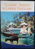 Selayang Pandang Sulawesi Tenggara