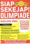 Siap Sekejap Olimpiade Biologi SMA: Rahasia Juara Olimpiade Sains Nasional