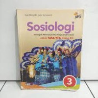 Sosiologi Kelompok Peminatan IPS untuk SMA dan MA Kelas XII
