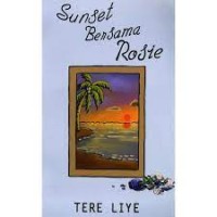Sunset Bersama Rosie