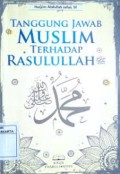 Tanggung Jawab MuslimTerhadap Rasulullah