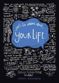 What's So Wrong About Your Life