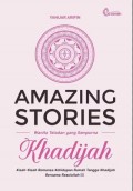 Amazing Stories Khadijah