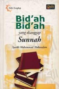 Bid'ah Bid'ah yang Dianggap Sunnah
