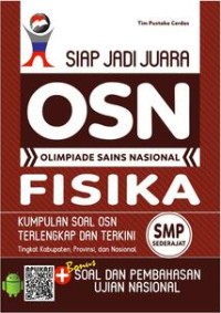 Siap Jadi Juara OSN Olimpiade Sains Nasional Fisika