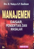 Manajemen : Dasar, Pengertian dan Masalah