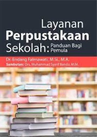 Image of Layanan Perpustakaan Sekolah: Panduan Bagi Pemula