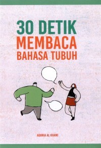 Image of Tiga Puluh Detik Membaca Bahasa Tubuh